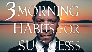 3 Things You Should Do Every Morning – Denzel Washington’s Motivation for Success [upl. by Yv]