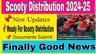 Scooty Distribution 202425  Finally Good News scootydistribution scootydistribution2024 update [upl. by Joiner]