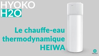 Chauffe Eau Thermodynamique Hyoko H2O [upl. by Saisoj429]