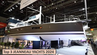 Top 3 JEANNEAU Yachts for 2024 [upl. by Aleekat]