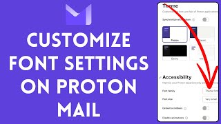 How to Customize Font Settings on Proton Mail 2024  Edit Proton Mail Font Settings [upl. by Maddocks89]