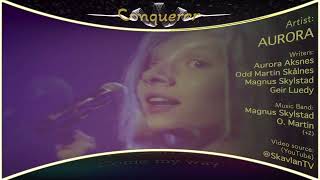 AURORA  Conqueror  LIVE  Lyrics [upl. by Eselehs]