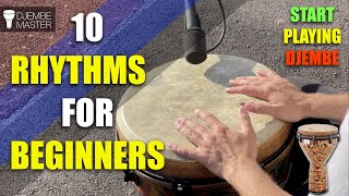 10 Rhythms for Beginners  Start Playing Djembe [upl. by Clareta]