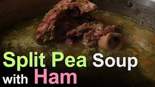 Best Split Pea Soup with Ham  Easy amp Quick Recipe [upl. by Irianat950]