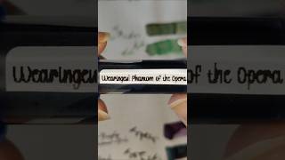 The phantom of the Opera ink swatch by wearingual [upl. by Edson]