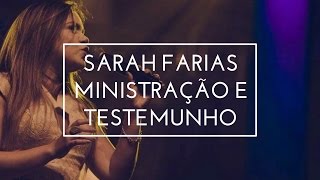 Minastração e Testemunho  Sarah Farias  ENJADESCSPA  Impactante [upl. by Landing214]