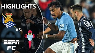 Celta Vigo vs Real Sociedad  LALIGA Highlights  ESPN FC [upl. by Pudens290]