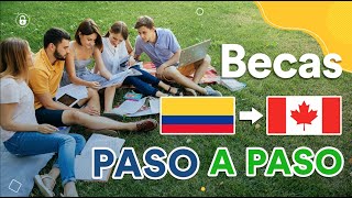 Cómo aplicar a las BECAS para COLOMBIANOS🇨🇴 para ESTUDIAR en CANADÁ🇨🇦 2021 [upl. by Rumit]