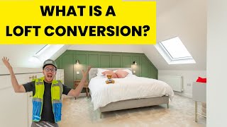 What Is A LOFT CONVERSION [upl. by Aramit]