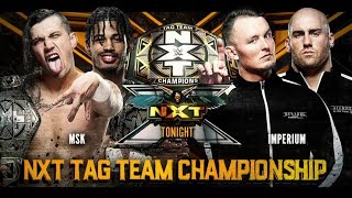 MSK vs Imperium NXT Tag Team Championship  Full Match Part 12 [upl. by Douglas831]