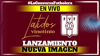 🔴 PRESENTACIÓN NUEVA IMAGEN ESCUDO FVF Y LATIDOS VINOTINTO [upl. by Jamin595]