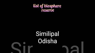 List of bio sphere reserve in Indiayou tube shortshortanita devadhar [upl. by Aniaj]