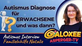 Autismus Diagnose für Erwachsene Und was dann Interview mit Natalie [upl. by Elleirb88]