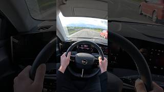 Opel Astra L 16 Turbo PlugInHybrid  Full Pull on German Autobahn with 180PS [upl. by Rodolphe]