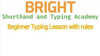 Beginner Typing Lesson With Rules [upl. by Wilone56]