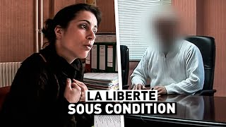 LA LIBERTÉ SOUS CONDITION [upl. by Ellehcan]