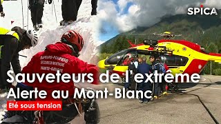 Sauveteurs de lextrême  alerte rouge au Mont Blanc [upl. by Kore]