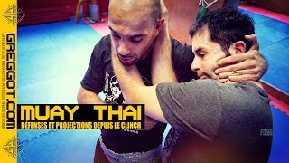 Muay Thai  Clinch  Défenses et Projections [upl. by Orlov502]