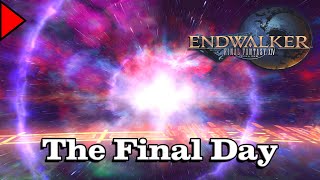 🎼 The Final Day 𝐄𝐱𝐭𝐞𝐧𝐝𝐞𝐝 🎼  Final Fantasy XIV [upl. by Alenas]