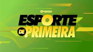 Esporte de Primeira 06112024 [upl. by Hull]