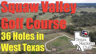 Squaw Valley  Glen Rose Texas [upl. by Adanar867]