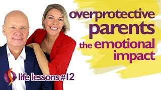 Overprotective Parents Helicopter Parents  The Emotional Effects amp Solution  Wu Wei Wisdom [upl. by Hickie]