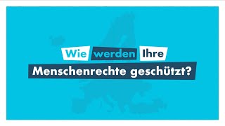 Europäische Menschenrechtskonvention So funktioniert sie [upl. by Folsom]