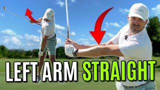 The Secret To Keeping The Left Arm Straight In The Golf Swing [upl. by Namdor]