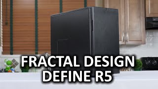 Fractal Design Define R5 [upl. by Soisatsana]