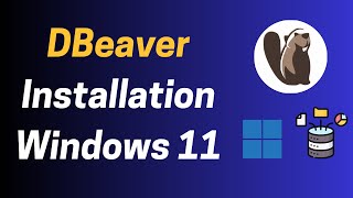 How to Install DBeaver on Windows 11  Connect to MySQL amp PostgreSQL in Minutes [upl. by Adnuhser]