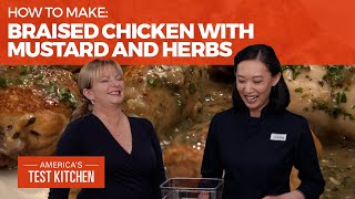 How to Make the Best Braised Chicken with Mustard and Herbs [upl. by Alaine]