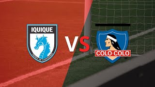 🔥🔥🔥Club de Deportes Iquique 🔵⚫️🔵 Vs Colo Colo ⚪️⚫️⚪️ l Liga Betsson 🇨🇱 l Fecha 14🔥🔥🔥 [upl. by Esoryram]