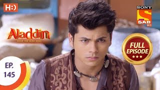 Aladdin  Ep 145  Full Episode  6th March 2019 [upl. by Fillender]