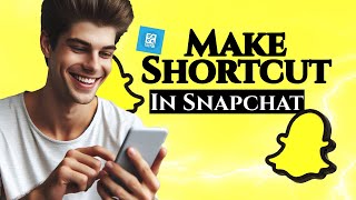 How to Make Shortcut in Snapchat 2024 [upl. by Dnanidref]