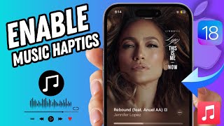 iOS 18 How to Enable Music Haptics on iPhone [upl. by Nnylecyoj]