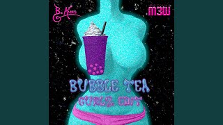 Bubble Tea Tapioca Instrumental [upl. by Alejandrina179]