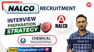 NALCO Recruitment through GATE 2023  Chemical Engineering  Interview Preparation Strategy [upl. by Ycart649]