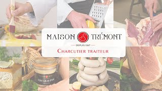 Maison Trémont QUALICHEF Recette du Saucisson cuit [upl. by Careaga956]