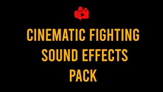 Free Cinematic Fighting Sound Effects Pack High Quality [upl. by Lathe43]