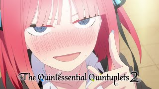 Im Your Girl  The Quintessential Quintuplets 2 [upl. by Annai]