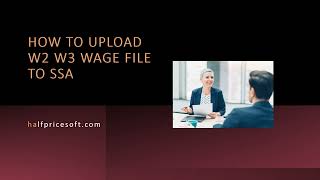 How to Upload W2 W3 Wage File to SSA [upl. by Freudberg]