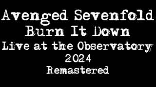 Avenged Sevenfold  Burn It Down Live at the Observatory in Santa Ana Ca 2024 [upl. by Wendin]