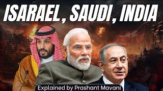 India and West Asia  Navigating Complex Geopolitics with USA Saudi Arabia and Israel [upl. by Adihahs]