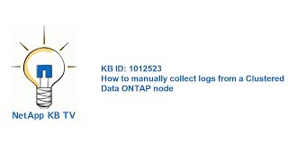 How to manually collect logs from a Clustered Data ONTAP node [upl. by Venterea483]