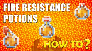 How To Make Fire Resistance Potions in Minecraft Expert Guide [upl. by Mcclure967]