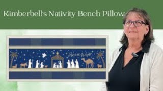 Nativity Bench Pillow Laura [upl. by Lodge]