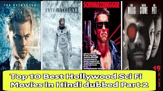 Top 10 Best Hollywood Sci Fi Movies in Hindi dubbed Part 2 newhollywood [upl. by Ahsier]