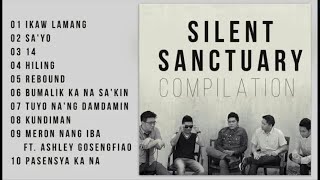 Silent Sanctuary Top 10  OPM 2024 🎵 Top OPM Songs 2024 4150 [upl. by Ahsla317]