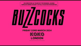 Buzzcocks  Live In London Koko 22March2024 [upl. by Yehudi]