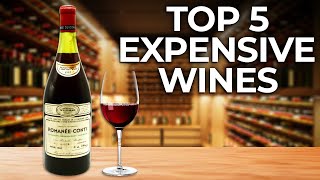 Top 5 Most Expensive Wines In The World [upl. by Svensen261]